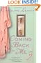 Coming Back to Me: A Novel