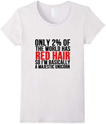 Women's Only 2% Of The World Has Red Hair Majestic Unicorn Shirt Large White