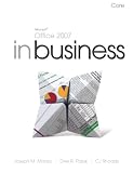 Microsoft Office 2007 in Business, Core (In Business)