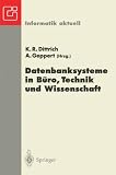 Datenbanksysteme in Büro, Technik und Wissenschaft: GI-Fachtagung Ulm, 5.-7. März 1997 (Informatik aktuell) (German Edition)