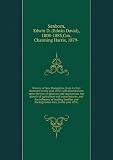 History of New Hampshire, from its first discovery to the year 1830; with dissertations upon the rise of opinions and institutions, the growth of agriculture and manufactures, and the influence of leading families and distinguished men, to the year 1874;
