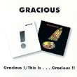Gracious! / This Is...Gracious!