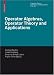 Books : Operator Algebras, Operator Theory and Applications (Operator Theory: Advances and Applications)