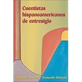 Cuentistas hispanoamericanos de entresiglo