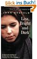 Lisa, Bright and Dark (Novel)