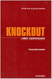 First Certificate Knockout: Teacher's Book