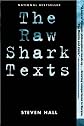 The Raw Shark Texts: A Novel