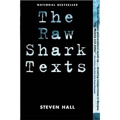 The Raw Shark Texts: A Novel from Science Fiction