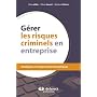 G�rer les risques criminels en entreprise : Strat�&hellip de Alain Juillet