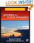 Storm and Cloud Dynamics, Volume 99, Second Edition (International Geophysics)