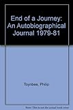The end of a journey : an autobiographical journal 1979-81