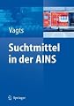 Suchtmittel in der AINS