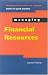 Managing Financial Resources (Managing Universities & Colleges: Guides to Good Practice)