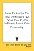 Book How To Realize On Your Personality V2: What Your Profile Indicates About Your Personality