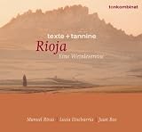 Produkt-Bild: La Rioja. Eine Weinlesereise. CD . Texte und Taninne