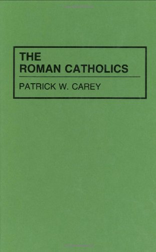 The Roman Catholics (Denominations in America)