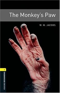 The Monkey's Paw: 400 Headwords (Oxford Bookworms ELT)