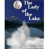 The Lady of the Lakepar Patrick Donnell