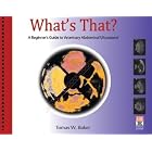 What's That?: A Beginner's Guide to Veterinary Abdominal Ultrasound by Tom Baker
