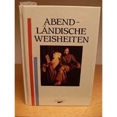Abendl�ndische Weisheiten