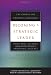 Becoming a Strategic Leader: Your Role in Your Organization's Enduring Success (J-B CCL (Center for Creative Leadership))