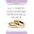 How to Improve Your Marriage Without Talking about It
