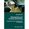Advergaming and In-Game Advertising: An Approach to the next Generation of Advertising
