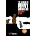 The Legend of Vinny Whiskers