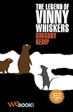 The Legend of Vinny Whiskers