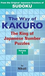 The Way of Kakuro Volume 1