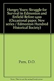 The hungry years : the struggle for survival in Edmonton and Enfield before 1400