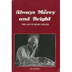 Always Merry and Bright: Life of Henry Miller