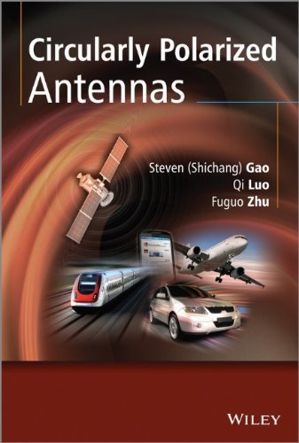 Circularly Polarized Antennas by Gao, Steven (Shichang), Luo, Qi, Zhu, Fuguo (2014) Hardcover