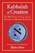 Kabbalah of Creation: The Mysticism of Isaac Luria, Founder of Modern Kabbalah