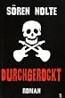 durchgerockt: Roman