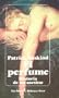 El perfume: Historia de un asesino (Spanish Edition)