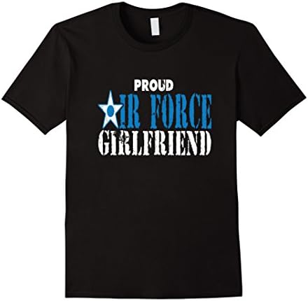 Men's Air Force Girlfriend Shirt Proud Air Force Girlfriend Medium Black
