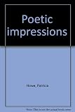 Poetic impressions