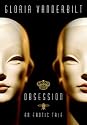Obsession: An Erotic Tale