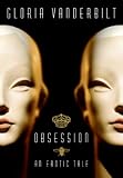 Obsession: An Erotic Tale