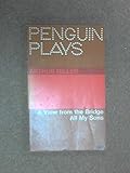 A view from the bridge ; All my sons