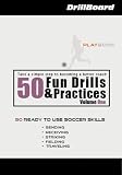 DrillBoard Soccer Playbook : 50 Fun Drills and Practises Volume 1