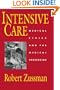 Intensive Care: Medical Ethics and the Medical Profession