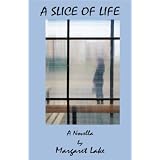 A Slice of Life