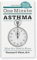 One Minute Asthma: What You Need to Know