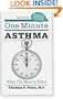 One Minute Asthma: What You Need to Know