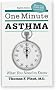 One Minute Asthma: What You Need to Know