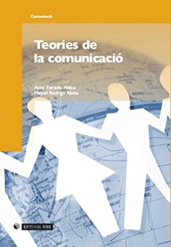 Teories de la comunicació (Manuals) (Catalan Edition)