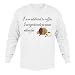 I'm so addicted to coffee, I can type 60 words per minute with my feet Adult Long Sleeve T-Shirt Various Colors
