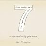7: An Experimental Mutiny Against Excess